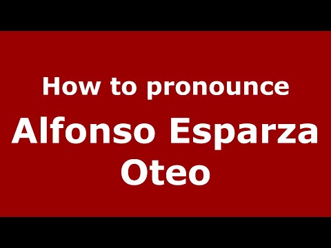 How to pronounce Alfonso Esparza Oteo (Mexico/Mexican Spanish) - PronounceNames.com