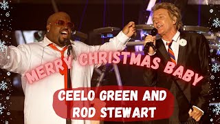 CeeLo Green feat. Rod Stewart - &quot;Merry Christmas, Baby&quot; [Live]