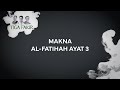 eps7 l makna al fatihah ayat 3