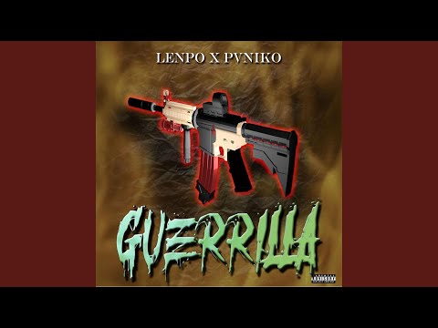 Guerrilla (feat. Pvniko, NawenoBeats & TalicuaMusic)