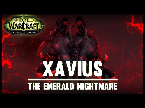 Wicked vs Xavius Mythic - The Emerald Nightmare