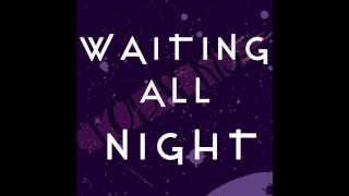 Waiting All Night - Polaeris