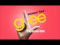 The Scientist - Glee [HD Full Studio]