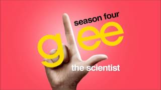 The Scientist - Glee [HD Full Studio]