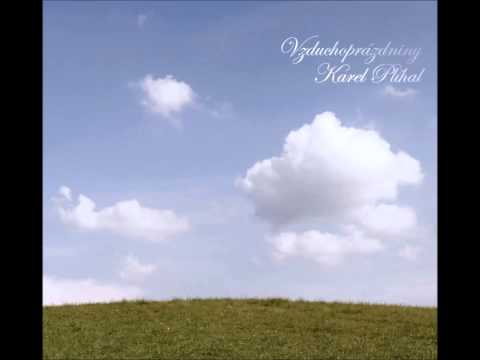 Karel Plíhal - Ticho