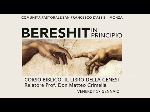 Corso Biblico "Il Libro della Genesi" - Secondo incontro