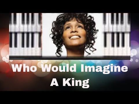 Who Would Imagine a King - Whitney Houston