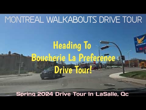 Drive Tour to Boucherie La Preference In LaSalle Quebec - 4K