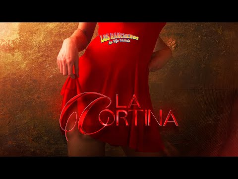 Los Rancheros De Río Maule - La Cortina [Lyric Video]