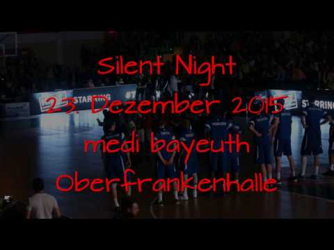 Silent Night 23.12.2015 medi bayreuth vs Frankfurt Skyliner