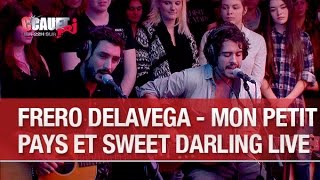 Frero Delavega - Mon Petit Pays et Sweet Darling - Live  - C’Cauet sur NRJ