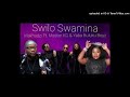 Makhadzi - (Swilo Swamina)ft. Masters KG _ Yaba Buluku Boyz [Unreleased Song]_