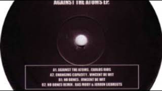 Carlos Rios - Against The Atoms - Chapter One : Against The Atoms EP. - ARMS - ARMS 001