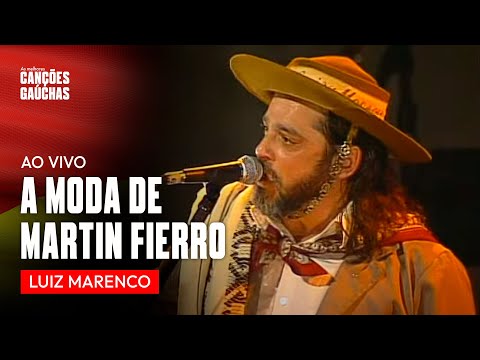 A Moda Martin Fierro - Luiz Marenco