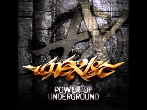 Unexist - Power of Underground