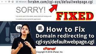 How to fix Domain redirecting to /cgi-sys/default webpage.cgi page? [STEP BY STEP]☑️