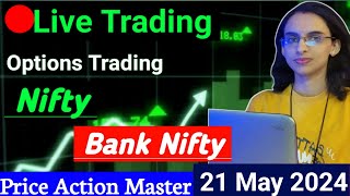 Live Trading | 21 May | Nifty / Banknifty Options Trading #livetrading #optionstrading