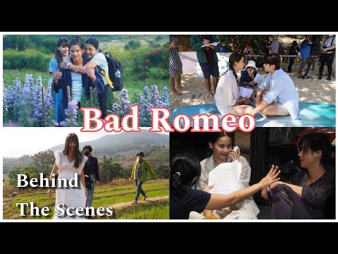 Bad Romeo Behind-the-Scenes