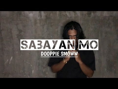 Sabayan mo - DOOPPIE SMOWW