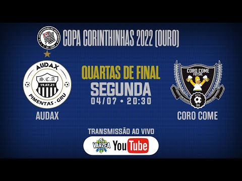 SC Audax x Coro Come FS • Quartas de Final • Copa Corinthinhas (Ouro)