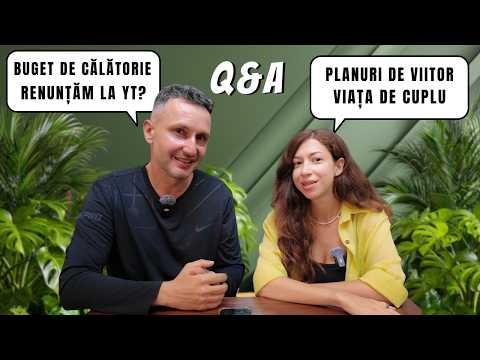 AM RENUNȚAT LA TOT pentru a călători – Planuri 2026, buget & relația noastră | Q&A
