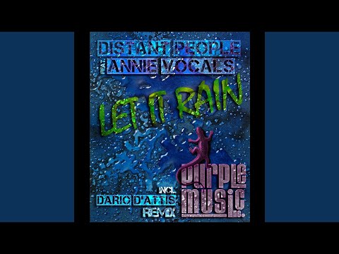 Let It Rain (Dario D'Attis Instrumental) (feat. Annie Vocal)