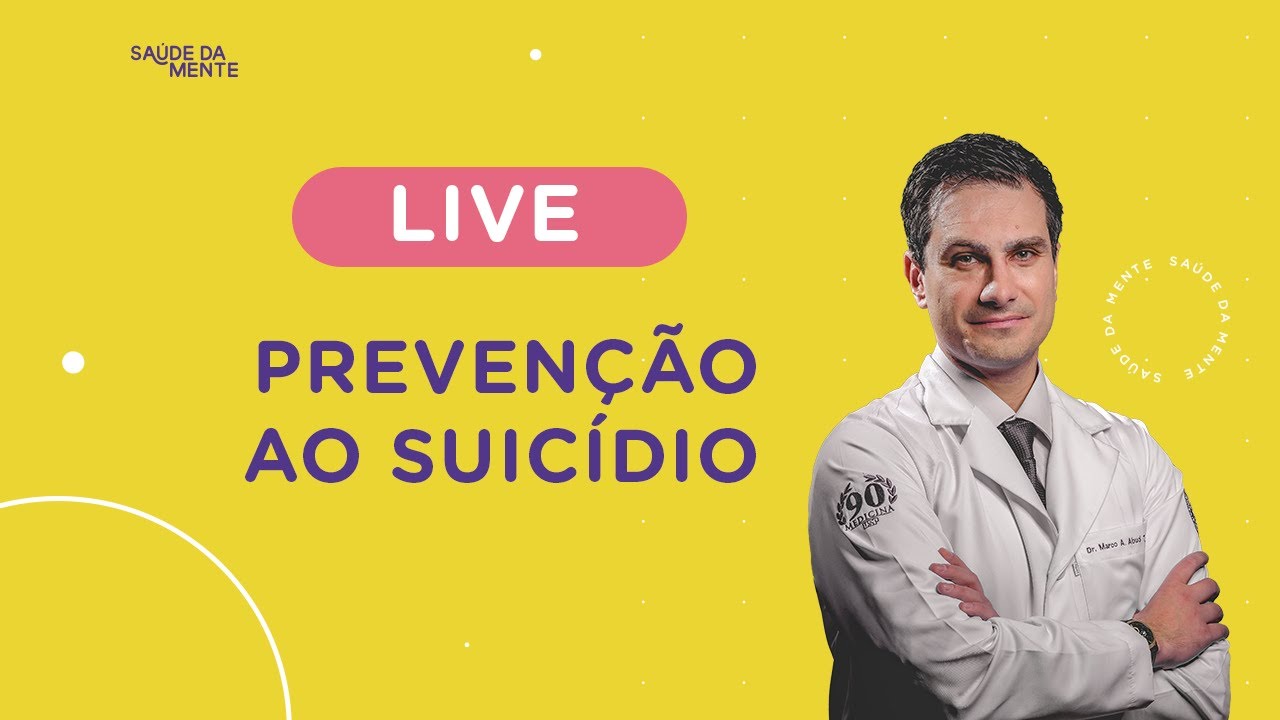 LIVE 10/09 ÀS 21H | Prevenção ao Suicídio é possível