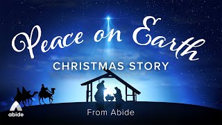 Peace on Earth: A Christmas Gift | Abide Meditation