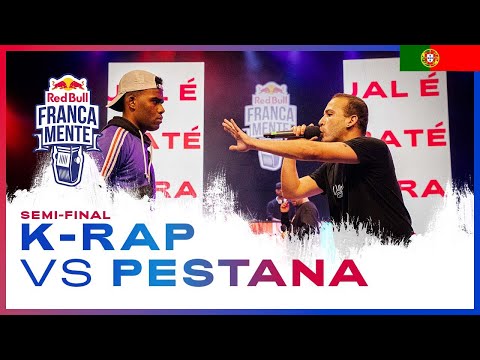 K-RAP vs PESTANA (semi-final) - Portugal | Final Nacional | Red Bull FrancaMente 2022