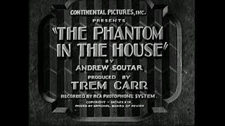 Mystery Crime Drama Movie - The Phantom in the House (1929)