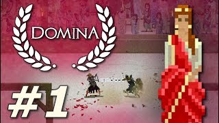 Domina - Enter the Arena! (Part 1)