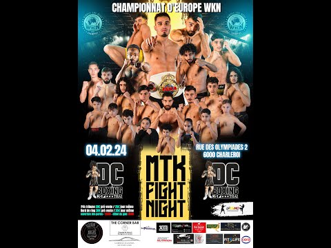 DC BOXING Gala Mtk FIGHT NIGHT  championnat d' Europe WKN 2024