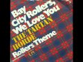 The Tartan Horde (Nick Lowe) - Bay City Rollers, We Love You (1975)