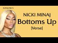 Nicki Minaj - Bottoms Up [Verse - Lyrics] excusemeimsorryreallysuchaladytiktokcouldigetthatremycoke