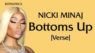 Nicki Minaj - Bottoms Up [Verse - Lyrics] excusemeimsorryreallysuchaladytiktokcouldigetthatremycoke