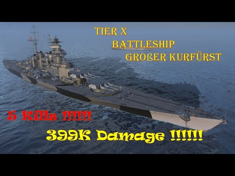 World of Warships | Großer Kurfürst | 5 Kills | 399K Damage