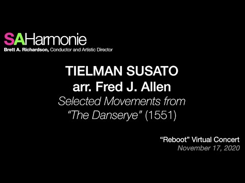 SA Harmonie | Tielman Susato , arr. Fred J. Allen - Selected Movements from "The Danserye" (1551)