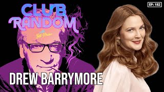Drew Barrymore | Club Random