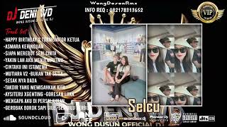 Download lagu DJ WONG DOSON REMIX l SIAPA DU HATIMU X MEMORY SEKUNTUM RINDU SPESIAL REQUEST SELCU VVIP mp3