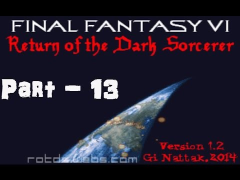 Let's Play Final Fantasy VI: ROTDS (blind) - Part 13: Just Saiyan