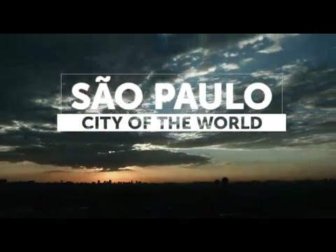 São Paulo – City of the World