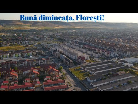 Bună dimineața, Florești!
