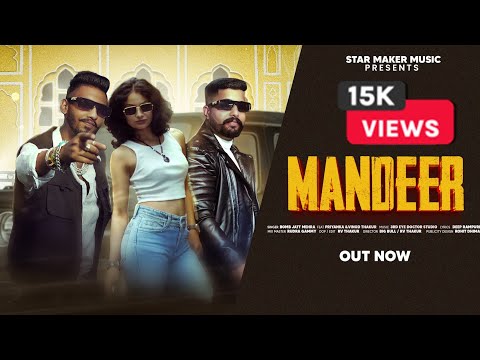 MANDEER ( Official Video ) Bomb Jatt Mehra | Rudra Gammy | Big Bull/Rv Thakur|Punjabi Song