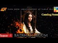 Badshah Begum upcoming drama - HUM TV - Coming Soon - Teaser - 1