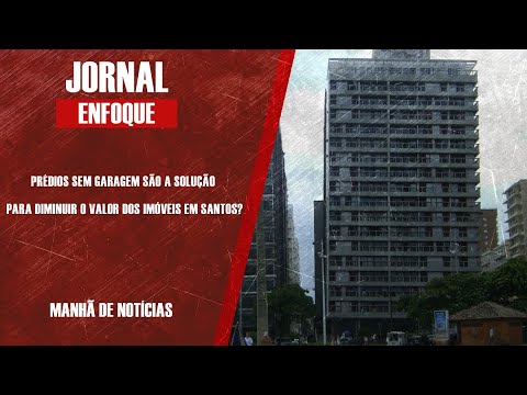 PRÉDIOS SEM GARAGEM SÃO A SOLUÇÃO PARA DIMINUIR O VALOR DOS IMÓVEIS?