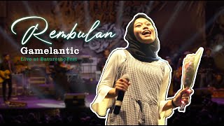Download lagu REMBULAN (IPA HADI SASONO) - GAMELANTIC | LIVE di BATURETNO FEST 2019 YOGYAKARTA mp3