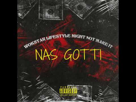 Nas Gotti X BabyNoLakkin - Nobody