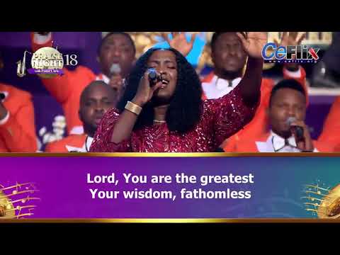 PRAISE NIGHT 18 || LOVEWORLD SINGERS - YOU ARE THE KING OF GLORY