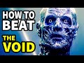 How To Beat The CULT In The Void