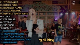 Download lagu YENI INKA 'TEPUNG KANJI 2, MANGKU PUREL' || FULL ALBUM TERBARU 2022 mp3 Download lagu YENI INKA 'TEPUNG KANJI 2, MANGKU PUREL' || FULL ALBUM TERBARU 2022 mp3